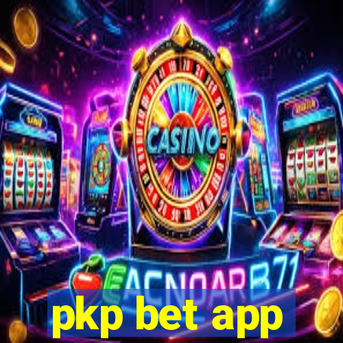 pkp bet app